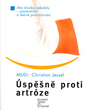 Úspěšně proti artróze - Christian Jessel