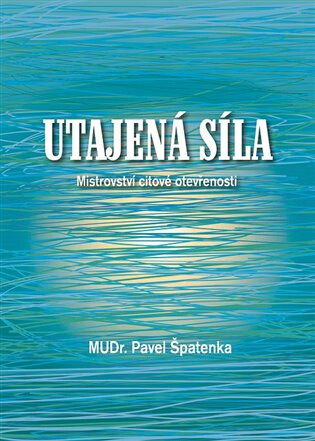 Utajená síla - Pavel Špatenka