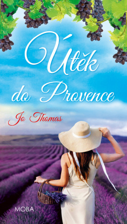 Útěk do Provence - Jo Thomas