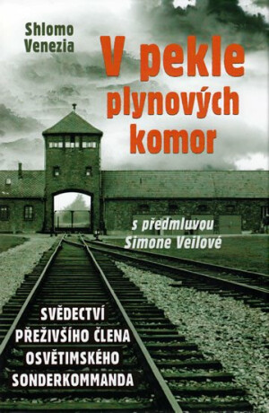 V pekle plynových komor - Shlomo Venezia