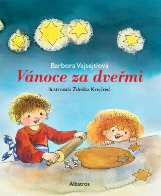 Vánoce za dveřmi - Barbora Vajsejtlová,Zdenka Krejčová