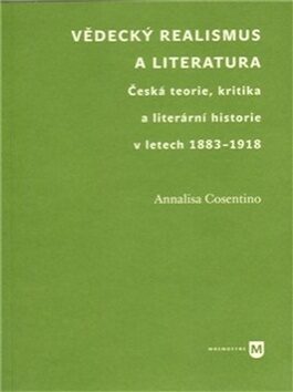 Vědecký realismus  a literatura - Annalisa Cosentino