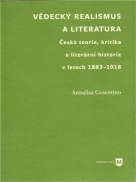 Vědecký realismus  a literatura - Annalisa Cosentino