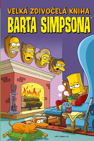 Simpsonovi - Velká zdivočelá kniha Barta Simpsona - Bates James W.,Tom Peyer,Tony Digerolamo,Eric Rogers