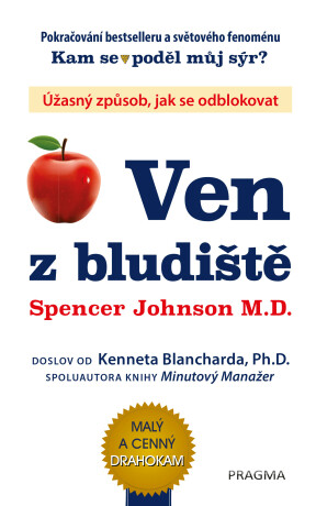 Ven z bludiště - Spencer Johnson,Kenneth Blanchard