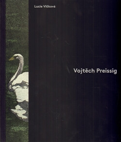 Vojtěch Preissig - Lucie Vlčková