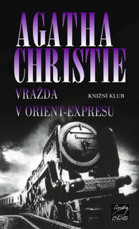 Vražda v Orient-expresu - Agatha Christie