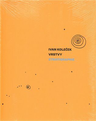 Vrstvy/Stratigraphie - Petr Kratochvíl,Ivan Koleček