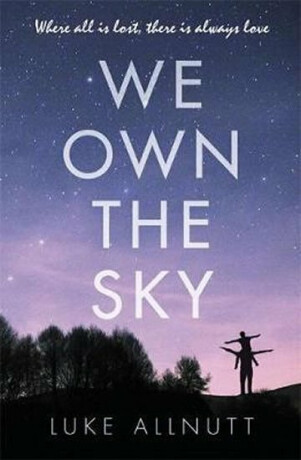 We Own the Sky - Luke Allnutt