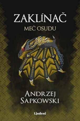 Zaklínač II: Meč osudu - Andrzej Sapkowski