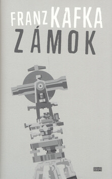 Zámok - Franz Kafka