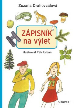 Zápisník Na výlet! - Zuzana Drahovzalová