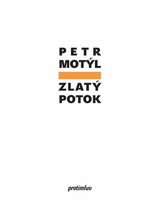 Zlatý potok - Petr Motýl