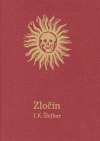 Zločin - Josef K. Šlejhar,Kateřina Zachová