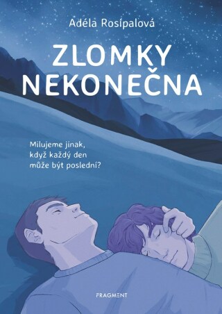 Zlomky nekonečna  - Adéla Rosípalová