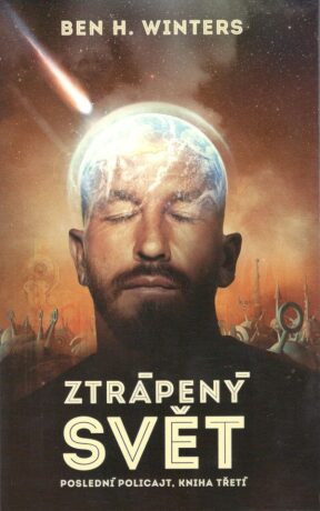 Ztrápený svět - Ben H. Winters