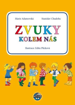 Zvuky kolem nás + CD - Edita Plicková,Marie Adamovská