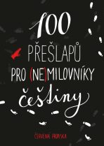 100 přešlapů pro (ne)milovníky češtiny - 
