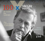 100 x Václav Havel - Pavel Kosatík