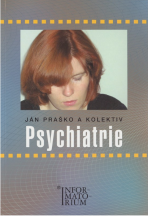 Psychiatrie - Ján Praško