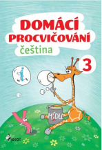 Domácí procvičování - Čeština 3. ročník - Petr Šulc,Marcela Žižková