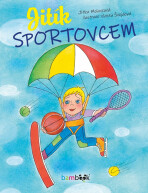 Jitík sportovcem - Jitka Molavcová