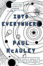 Into Everywhere - Paul McAuley