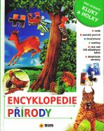 Encyklopedie přírody: Pro zvídavé kluky a holky - 