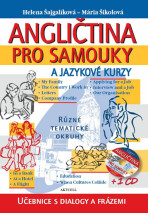 Angličtina pro samouky a jazykové kurzy + 1 CD - Helena Šajgalíková, ...