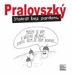Stokrát bez pardonu - Boris Pralovszký
