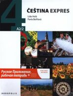Čeština expres 4 (A2/2) - rusky + CD - Lída Holá,Pavla Bořilová