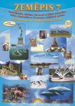 Zeměpis 7 - Asie, Afrika, Amerika, Austrálie a Oceánie, Antarktida, Čtení s porozuměním - PhDr. prof. Petr Chalupa, ...