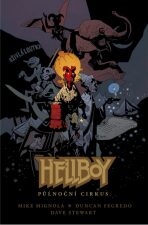 Hellboy - Půlnoční cirkus - Mike Mignola