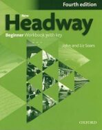New Headway Beginner Workbook with Key (4th) - John Soars,Liz Soars