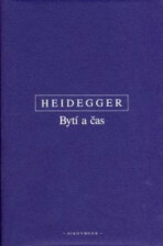 Bytí a čas - Martin Heidegger