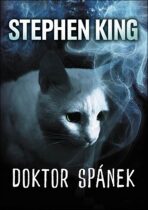 Doktor Spánek - vydání druhé - Stephen King