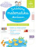 Zvládáme matematiku s Montessori a singapurskou metodou pro věk 6–7  Delphine Urvoy - Delphine Urvoy