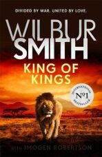 King of Kings - Wilbur Smith, ...