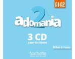 Adomania 2 (A1-A2) CD audio classe /3/ - Céline Himber