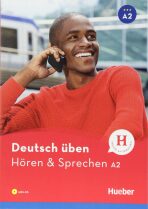 Deutsch üben: Hören + Sprechen A2 - Billina Annelli