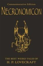 Necronomicon : The Best Weird Tales of H.P. Lovecraft - 
