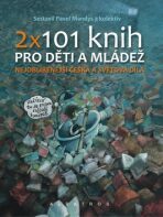 2 x 101 knih pro děti a mládež - Pavel Mandys