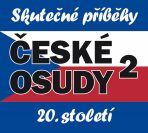 České osudy - Skutečné příběhy 20. století - 5 CD - Veronika Bednářová, ...