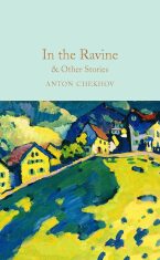 In the Ravine & Other Stories - 