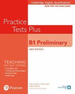 Practice Tests Plus B1 Preliminary Cambridge Exams 2020 Student´s Book without key - Helen Chilton
