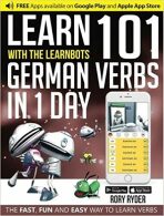 Learn with the LearnBots 101 - German verbs - Rory Ryder