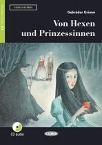 Von Hexen und Prinzessinnen - 