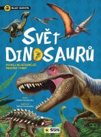 Svět dinosaurů - Mladý objevitel - Gisela Socolovsky Rudi