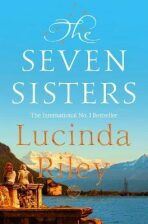The Seven Sisters - Lucinda Rileyová