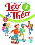 Léo et Théo 2 Cahier d’activités + CD audio - Dominique Guillemant, ...
